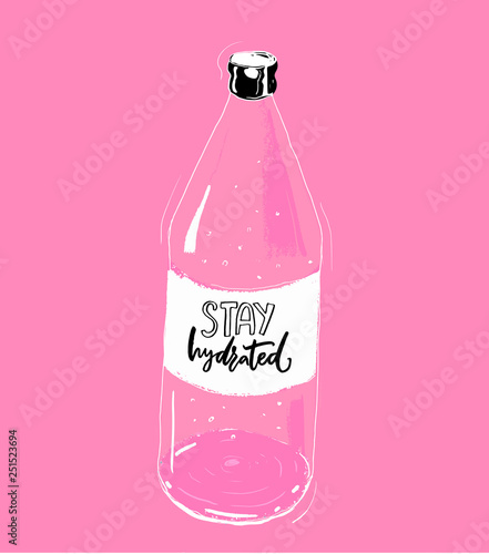 Stay hydrated hand lettering inscription on bottle of water, pink background. Fitness motivational poster, t-shirt print. Healthy lifestyle quote.