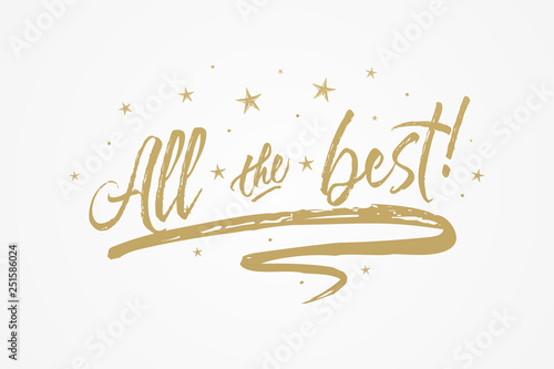 All the Best card, banner. Beautiful greeting poster with calligraphy gold text word ribbon star. Hand drawn design elements. Handwritten modern brush lettering on isolated background vector