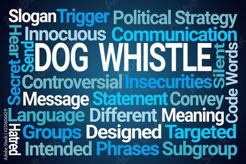 Dog Whistle Word Cloud photo