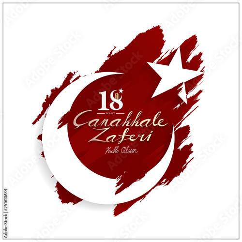 18 mart canakkale zaferi ve sehitleri anma gunu vector illustration. English translation ; (18 March, Canakkale Victory Day and martyrs Memorial Day Turkey celebration card.)
