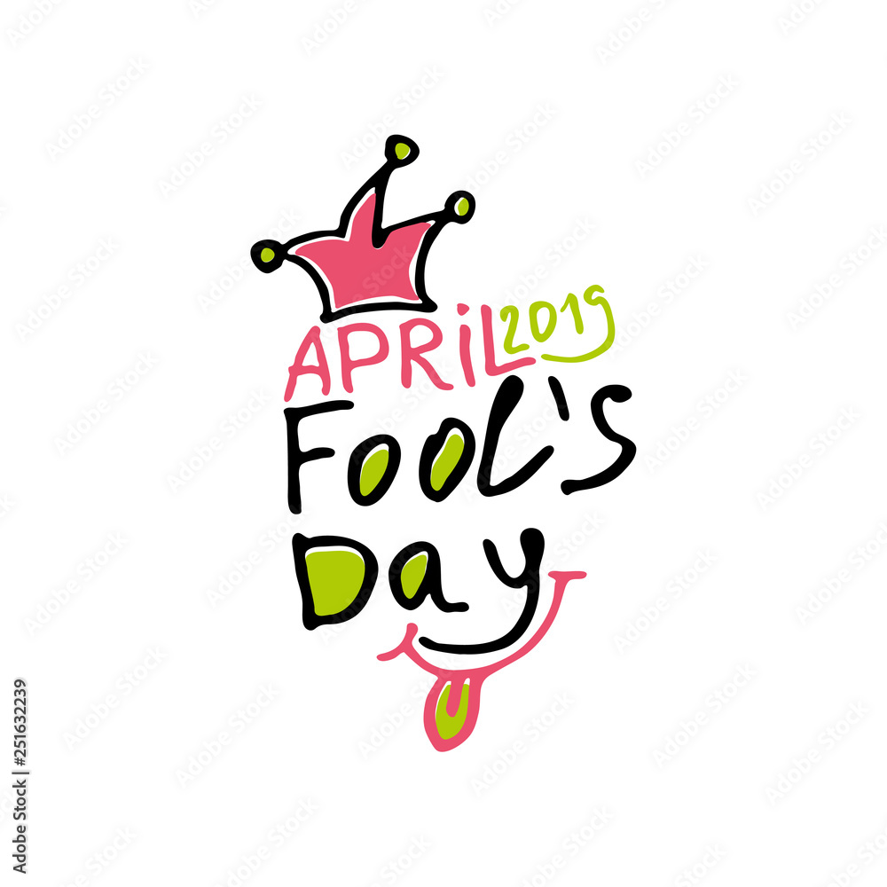 Naklejka premium April Fools Day 2019. Cartoon style. Handwritten logo for fool's day. Vector template.