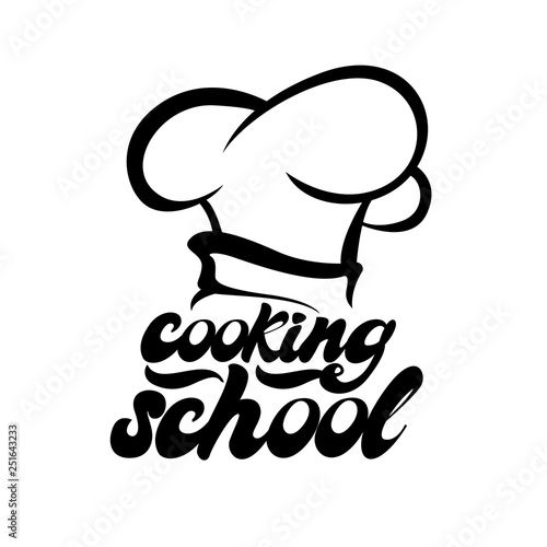 Cooking school in lettering style with chef hat illustration. Vector 
