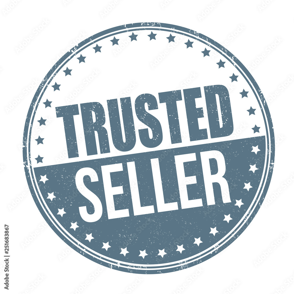 Trusted seller sign or stamp
