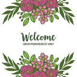 Vector illustration blossom floral frame for welcome lettering hand drawn