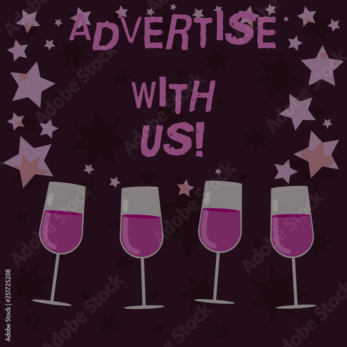 Handwriting text Advertise With Us. Concept meaning marketing make product service known in order sell it Filled Cocktail Wine Glasses with Scattered Stars as Confetti Stemware