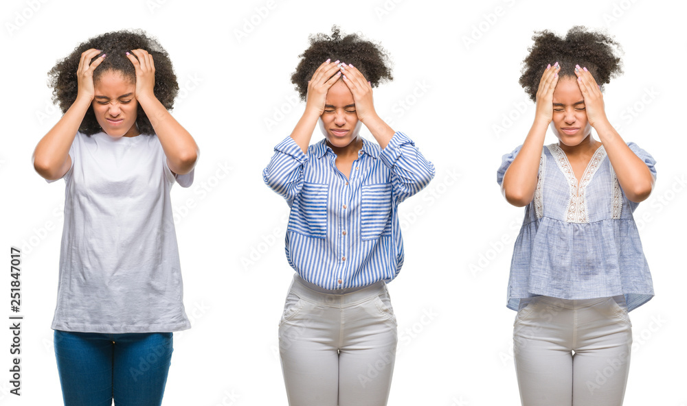 Collage of african american woman over isolated background suffering from headache desperate and stressed because pain and migraine. Hands on head. Collage of african american woman over isolated background suffering from headache desperate and stressed because pain and migraine. Hands on head.