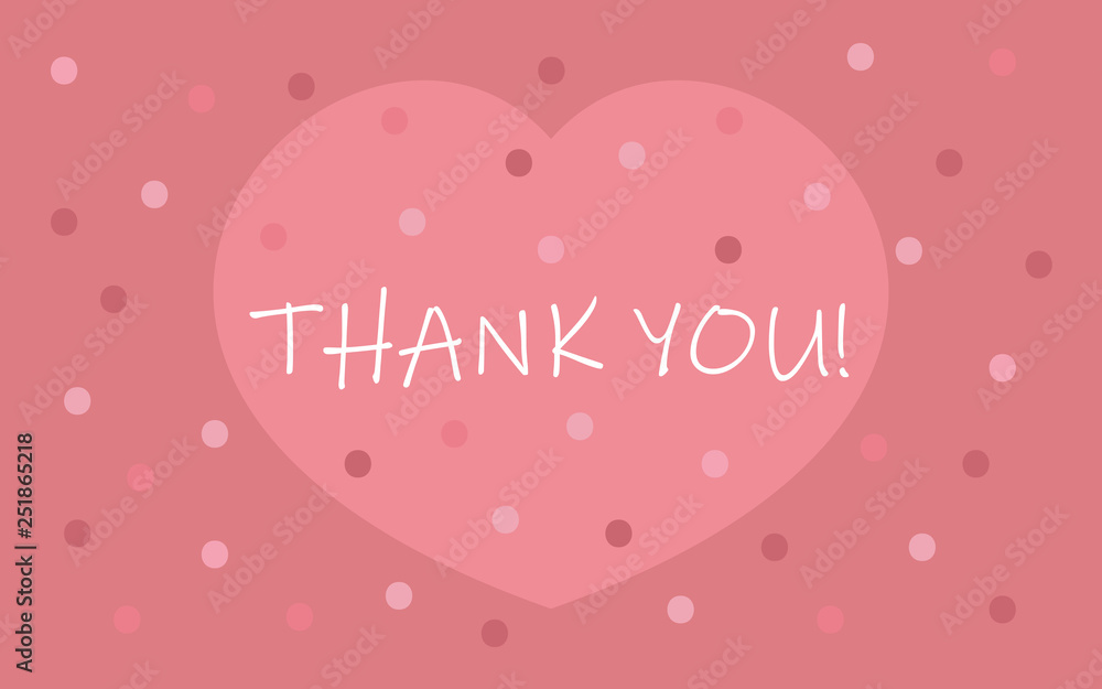 Thank you. Vector illustration, greeting card. Pink background.