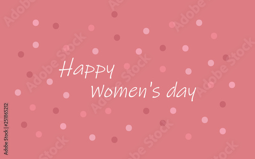 Happy Women's day. Vector illustration. Postcard