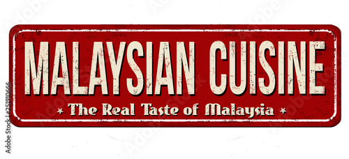 Malaysian cuisine vintage rusty metal sign