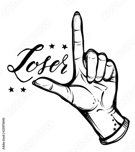 Vector illustration. Hand gesture,lettering Loser. prints on T-shirts, tattoos, background white,hand in the tattoo, Handmade