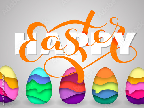Happy Easter lettering. Vector illustration. Paper carving layer eggs with shadow.