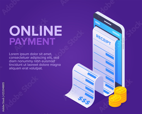 Isometric Online Payment Concept. Mobile phone and sales receipt. Gold coins or dollars. Modern technologies. Can use for web banner, sites, infographics, print products.