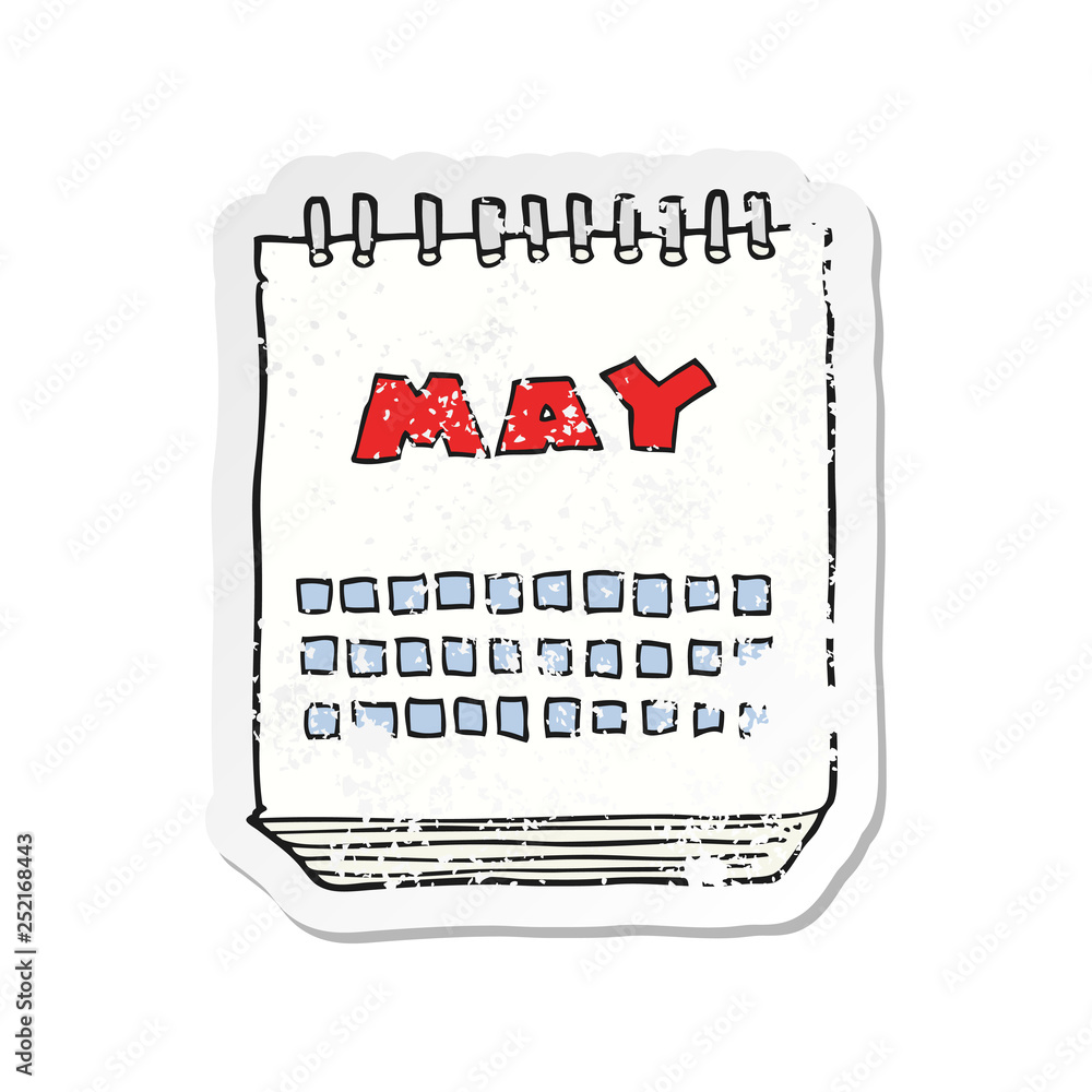 retro distressed sticker of a cartoon calendar showing month of may retro distressed sticker of a cartoon calendar showing month of may