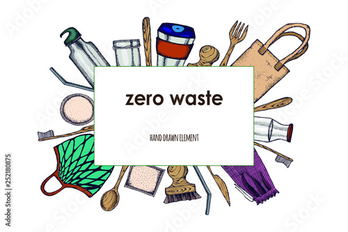 Zero Waste life stile.Hand drawn elements . Eco style. No plastic. Go green.Engraved stile.Cloth shopping bag, reusable produce bag.Bamboo toothbrush,shaving brush, glass jar,spoon, fork, knife,bottle