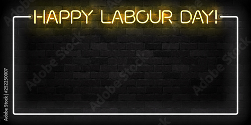 Vector realistic isolated neon sign of Happy Labour Day frame logo for template decoration and covering on the wall background.
