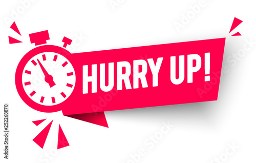 Vector Illustration Hurry Up Label With Clock Alarm Countdwon Symbol, Promotion Icon Offers