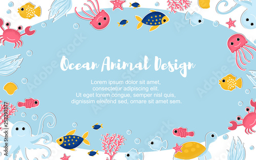 Fototapeta Naklejka Na Ścianę i Meble -  Vector Illustration. Ocean animal design background. Banner with cartoon sea animal. Ecological background: octoppus, sea star, jellyfish, fish, crab