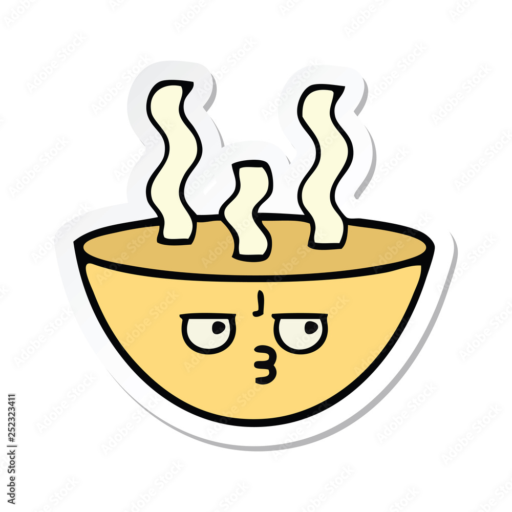 sticker of a cute cartoon bowl of hot soup sticker of a cute cartoon bowl of hot soup