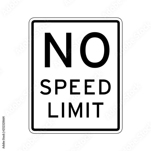 No speed limit road sign in USA