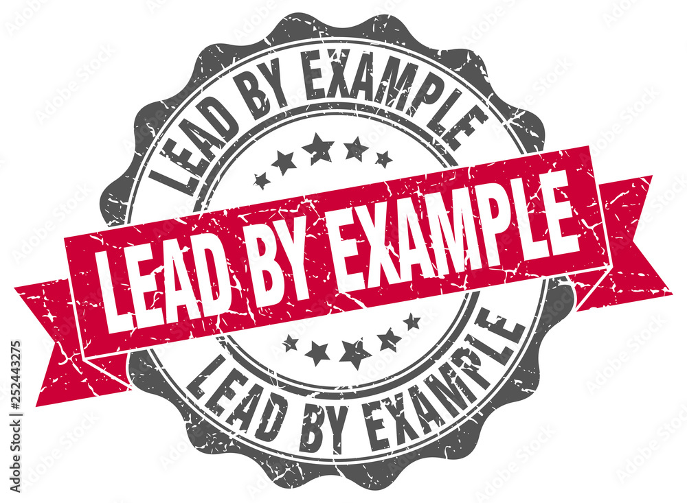 Obraz premium lead by example stamp. sign. seal