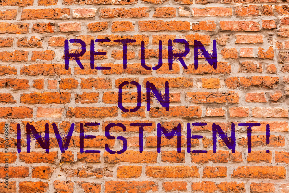 Conceptual hand writing showing Return On Investment. Business photo showcasing Perforanalysisce Measure Evaluation of a Business Efficiency Brick Wall art like Graffiti motivational written on wall Conceptual hand writing showing Return On Investment. Business photo showcasing Perforanalysisce Measure Evaluation of a Business Efficiency Brick Wall art like Graffiti motivational written on wall