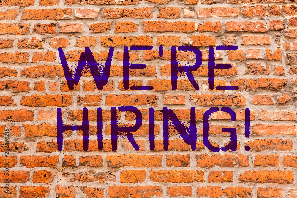 Conceptual hand writing showing We Re Hiring. Business photo showcasing Workforce Wanted New Employees Recruitment Brick Wall art like Graffiti motivational written on wall Conceptual hand writing showing We Re Hiring. Business photo showcasing Workforce Wanted New Employees Recruitment Brick Wall art like Graffiti motivational written on wall