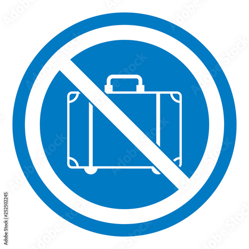 Gepäck verboten - Schild - Piktogramm - blau weiß 