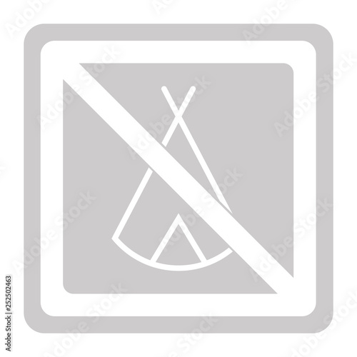Zelten verboten - Schild - Piktogramm - grau weiß 