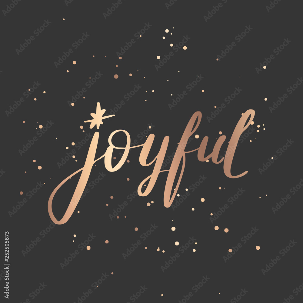 Fototapeta premium Vector hand drawn lettering phrase. Modern golden brush calligraphy