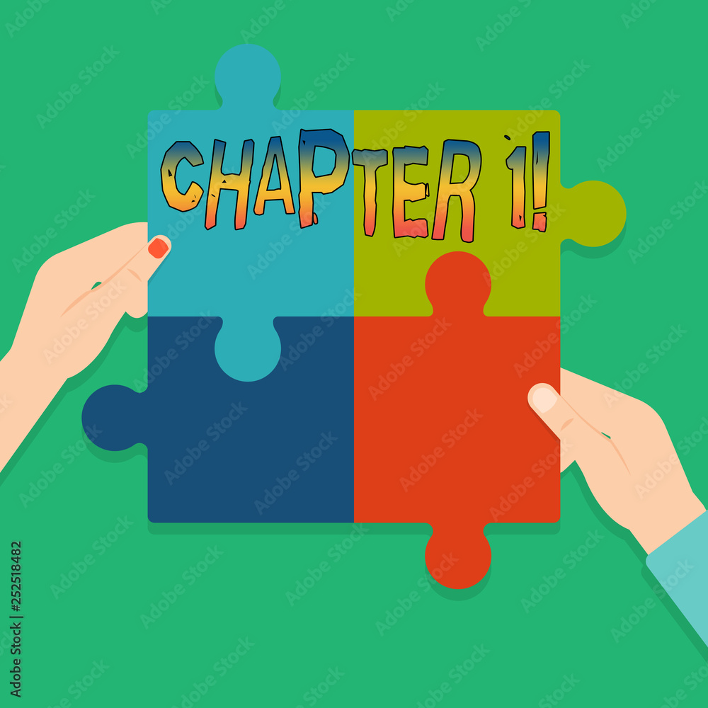 Word writing text Chapter 1. Business concept for Starting something new or making a big changes in ones journey Word writing text Chapter 1. Business concept for Starting something new or making a big changes in ones journey