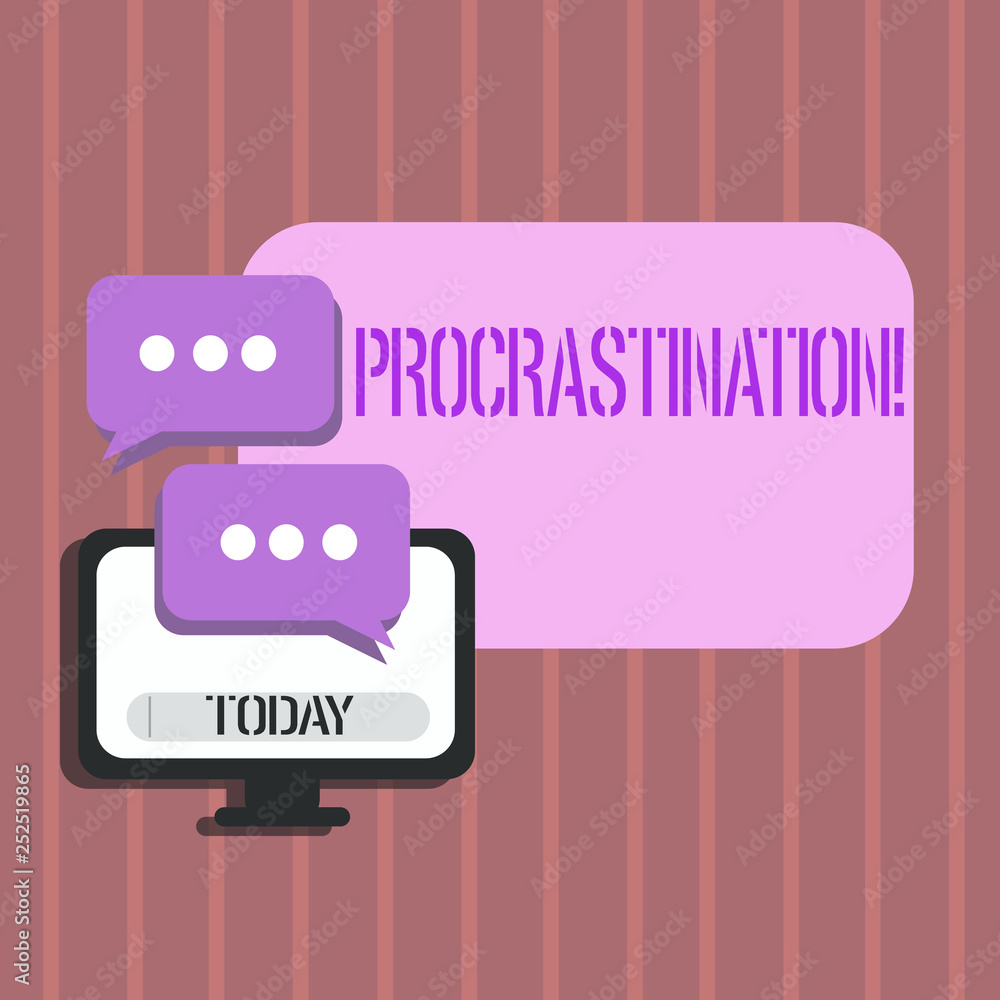 Word writing text Procrastination. Business concept for Delay or Postpone something boring Word writing text Procrastination. Business concept for Delay or Postpone something boring