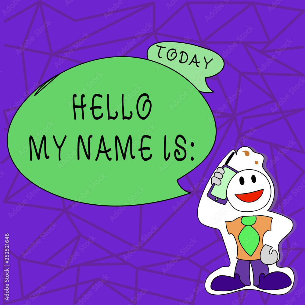 Fototapeta premium Text sign showing Hello My Name Is. Conceptual photo meeting someone new Introduction Interview Presentation