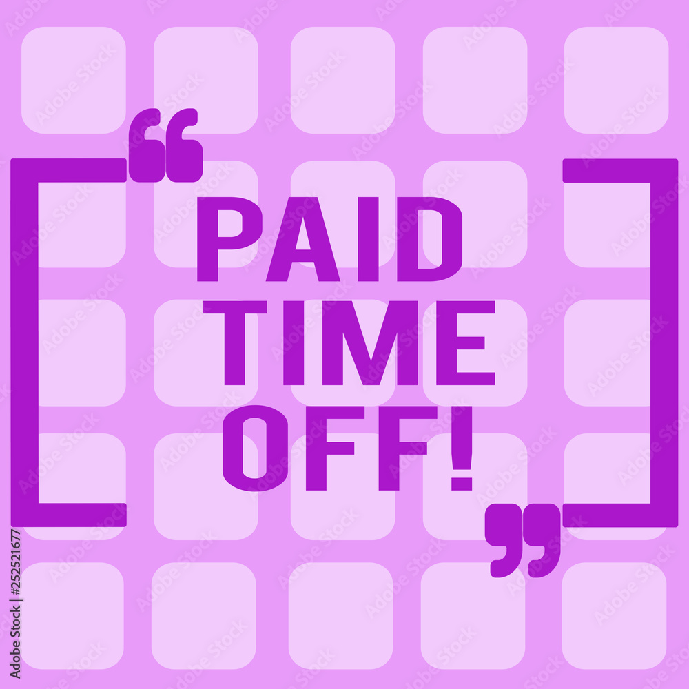 Conceptual hand writing showing Paid Time Off. Business photo showcasing vacation with full payment take vacation Resting Healing Conceptual hand writing showing Paid Time Off. Business photo showcasing vacation with full payment take vacation Resting Healing