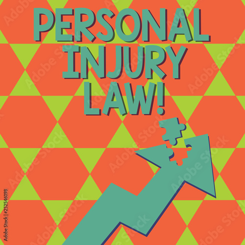 Writing note showing Personal Injury Law. Business photo showcasing guarantee your rights in case of hazards or risks