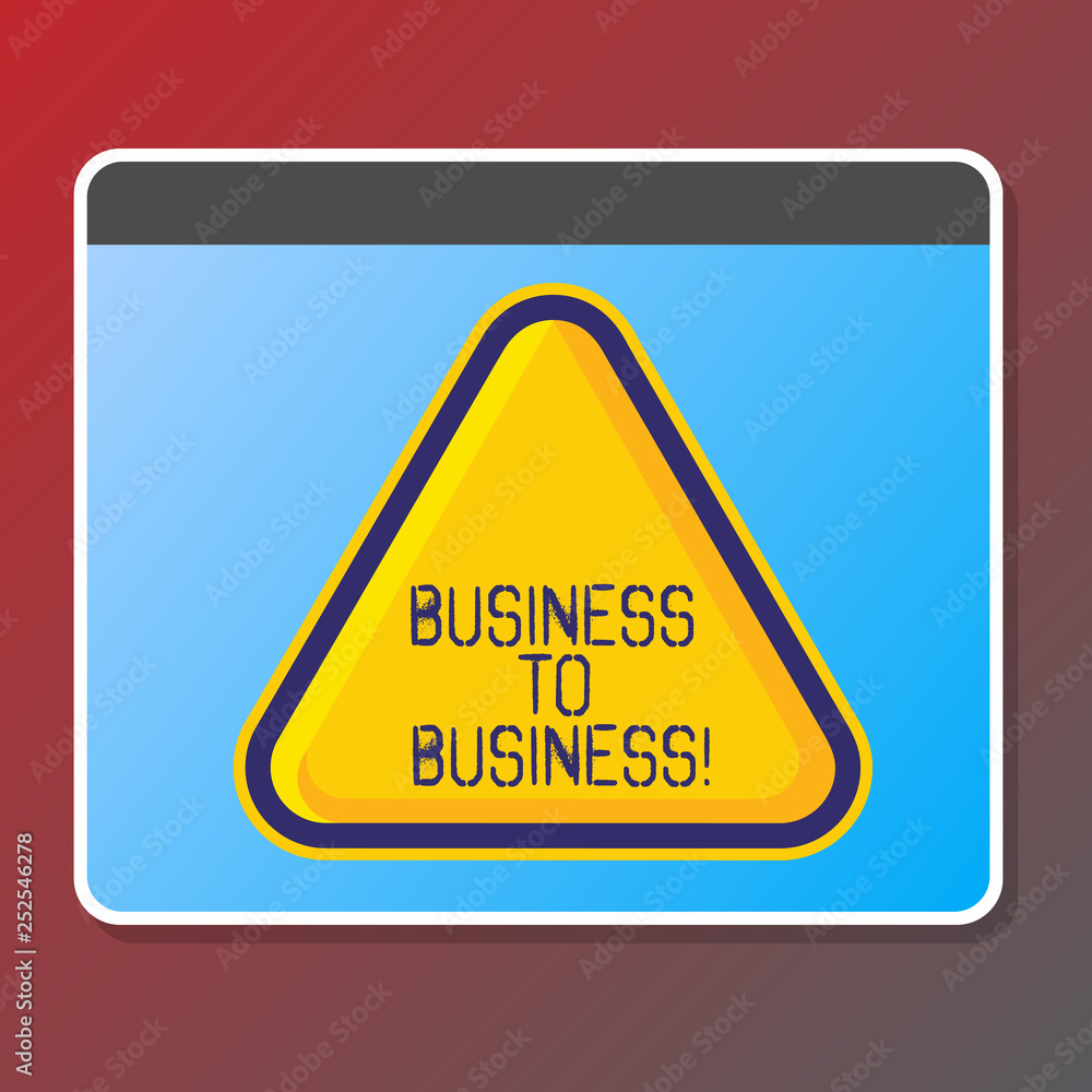 Text sign showing Business To Business. Conceptual photo Working ground businessanalysis busy work hard stop playing Text sign showing Business To Business. Conceptual photo Working ground businessanalysis busy work hard stop playing