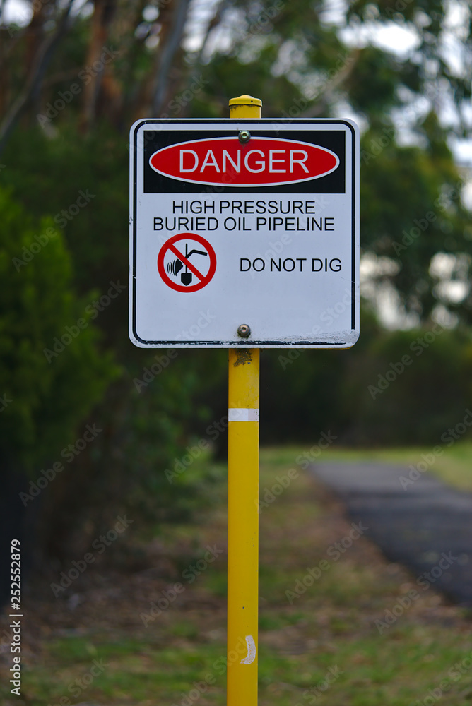 Do not dig high pressure pipeline sign
