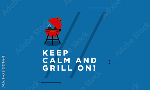 Keep calm and grill on barbecue Quote poster design