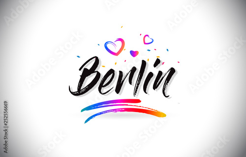 Berlin Welcome To Word Text with Love Hearts and Creative Handwritten Font Design Vector.