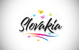 Slovakia Handwritten Vector Word Text with Butterflies and Colorful Swoosh.