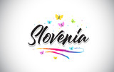 Slovenia Handwritten Vector Word Text with Butterflies and Colorful Swoosh.