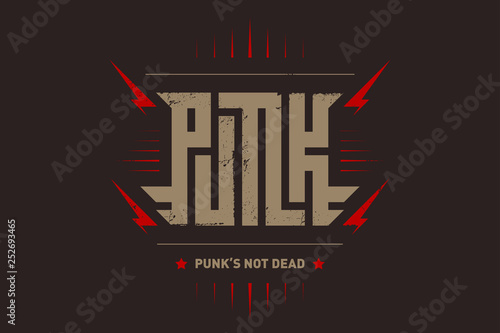 Punk rock poster. Punk is not dead anarchy print for t-short.