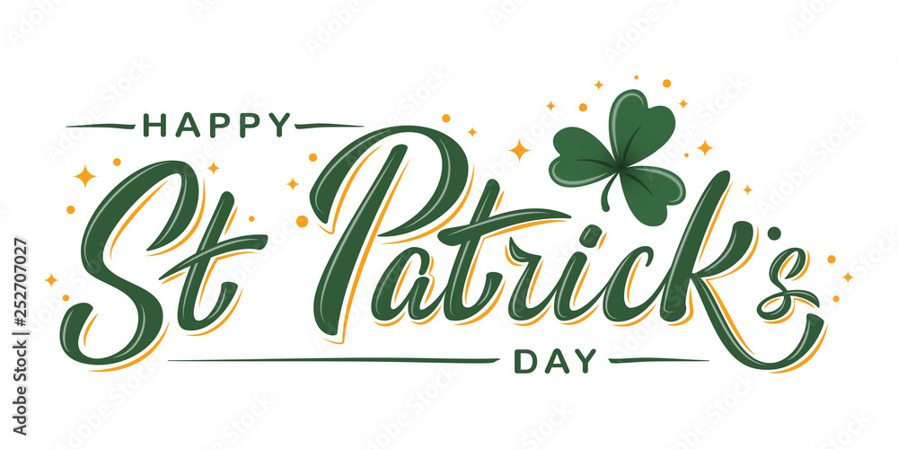 Happy St. Patrick Day lettering poster with green shamrock and orange stars. Irish traditional holiday. For greeting cart, poster, banner, flyer, web pages, social media. Isolated vector illustration - obrazy, fototapety, plakaty 