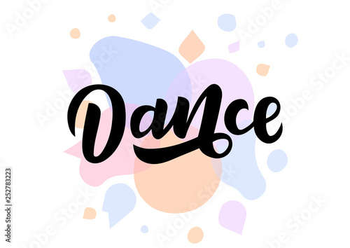 Dance  hand drawn lettering
