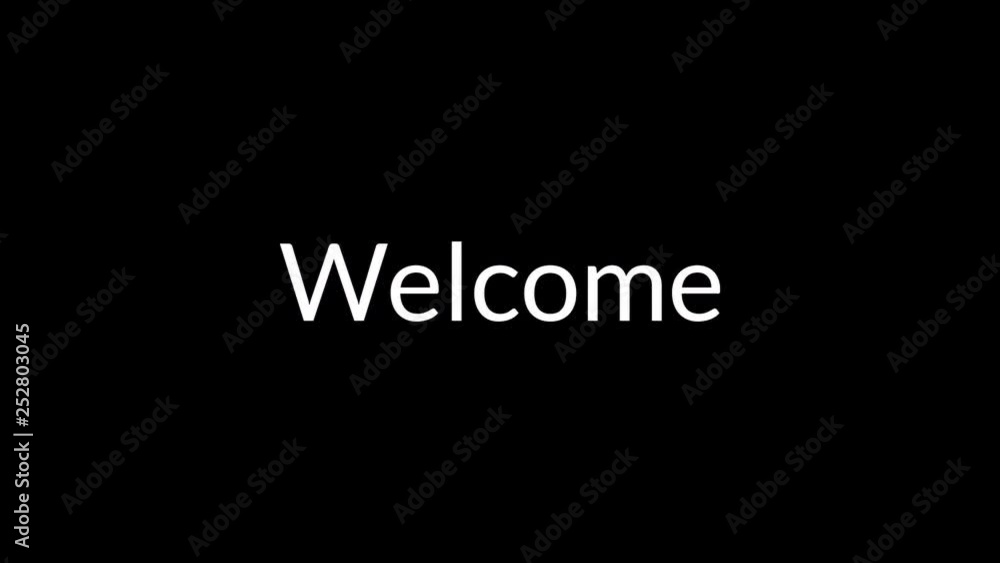 Welcome Text. with Light Stroke Blinking words on Black background Welcome Text. with Light Stroke Blinking words on Black background