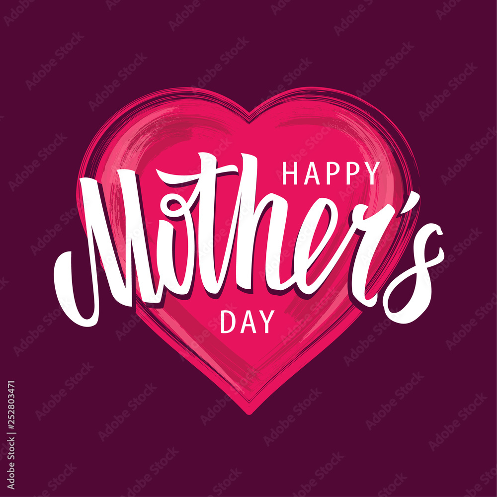 Happy Mother's Day Vector Lettering  on Heart Shape