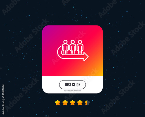 Queue line icon. People waiting sign. Direction arrow symbol. Web or internet line icon design. Rating stars. Just click button. Vector