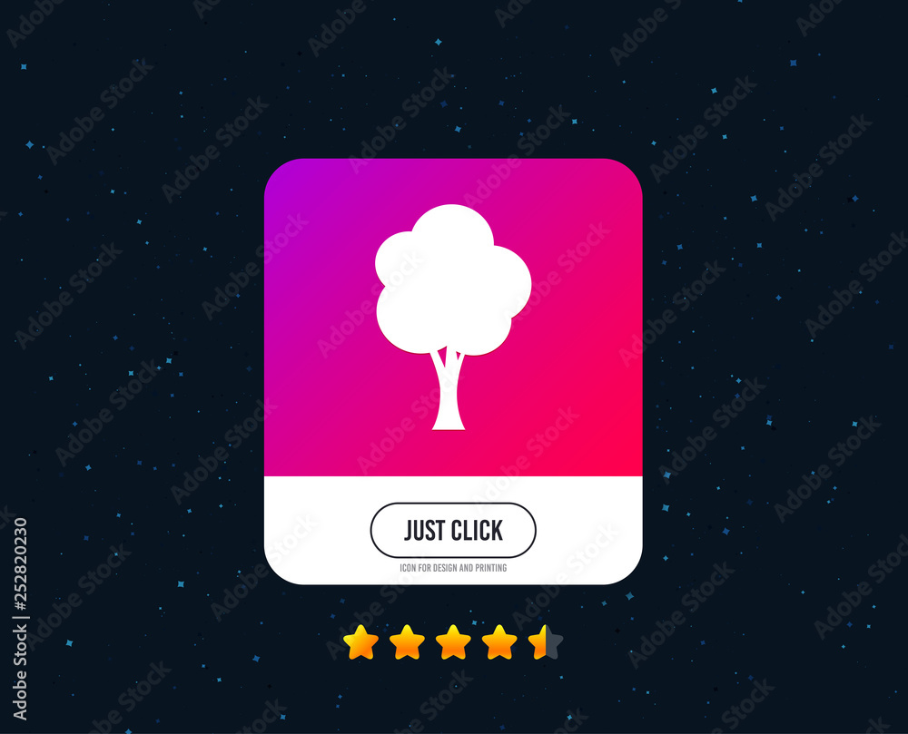 Tree sign icon. Forest symbol. Web or internet icon design. Rating stars. Just click button. Vector Tree sign icon. Forest symbol. Web or internet icon design. Rating stars. Just click button. Vector