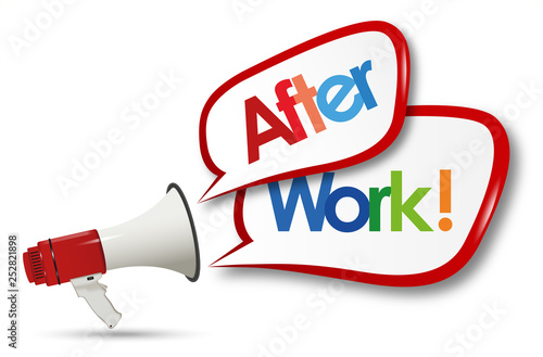 After work word and megaphone
