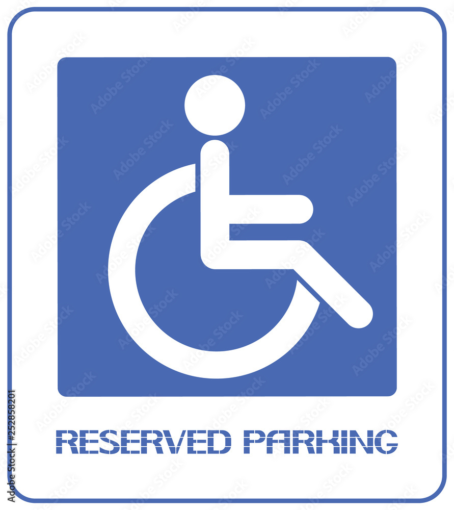 Reserved parking for the disabled. Informative sign providing benefits to people with disabilities. Reserved parking for the disabled. Informative sign providing benefits to people with disabilities.