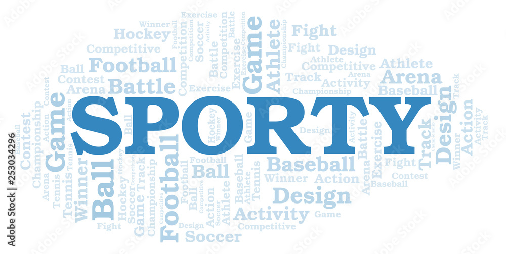 Sporty word cloud. Sporty word cloud.